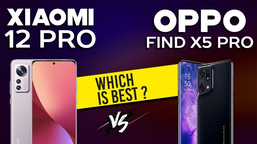Compare Xiaomi 12 Pro vs Oppo Find X5 Pro